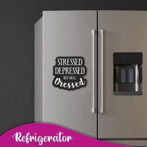 Fridge Magnet Well Dressed